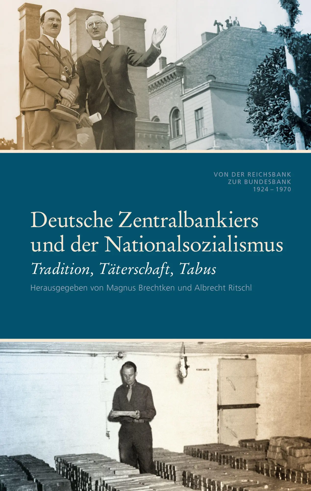 Cover: 9783835360471 | Deutsche Zentralbankiers und der Nationalsozialismus | Buch | 312 S.