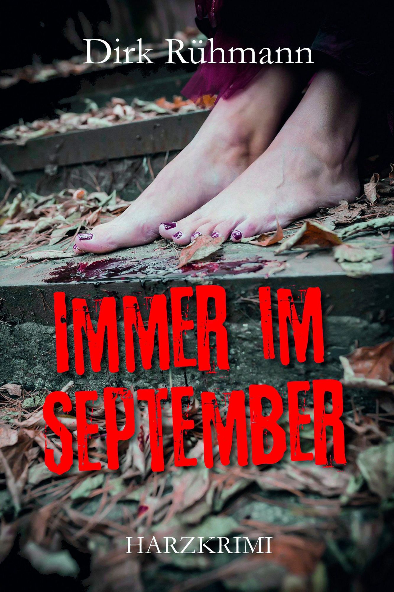 Cover: 9783969010471 | Immer im September | Dirk Rühmann | Taschenbuch | 196 S. | Deutsch