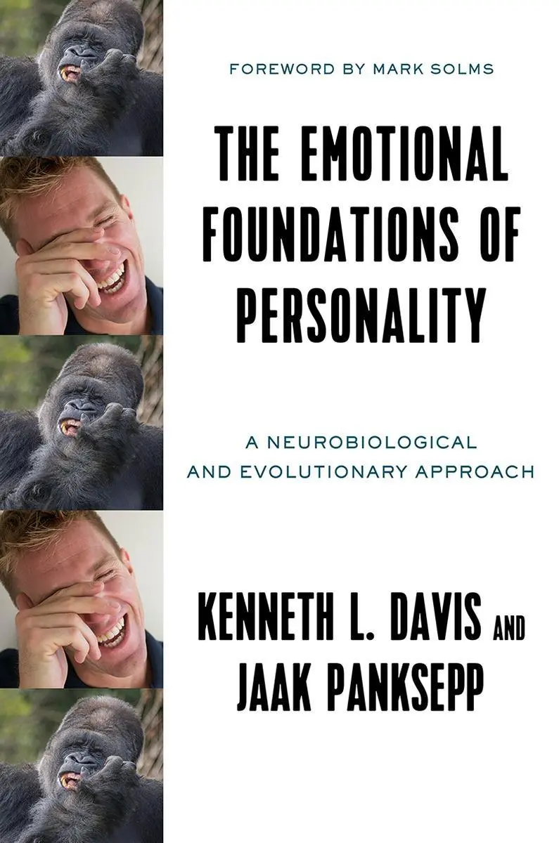 Cover: 9780393710571 | The Emotional Foundations of Personality: A Neurobiological and...