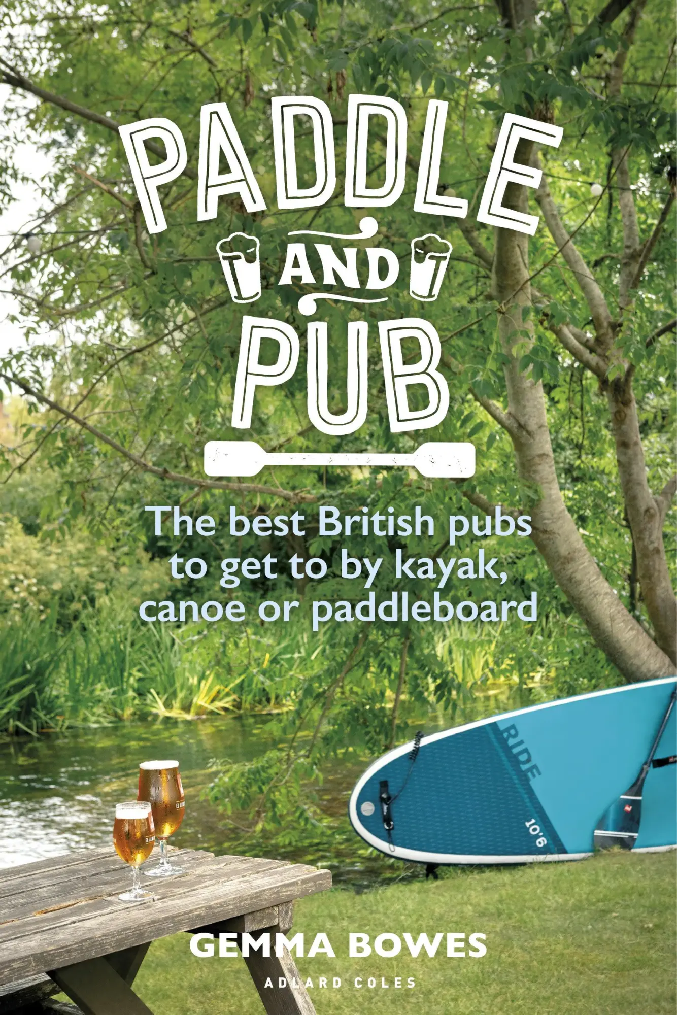 Cover: 9781399410571 | Paddle and Pub | Gemma Bowes | Taschenbuch | Englisch | 2025