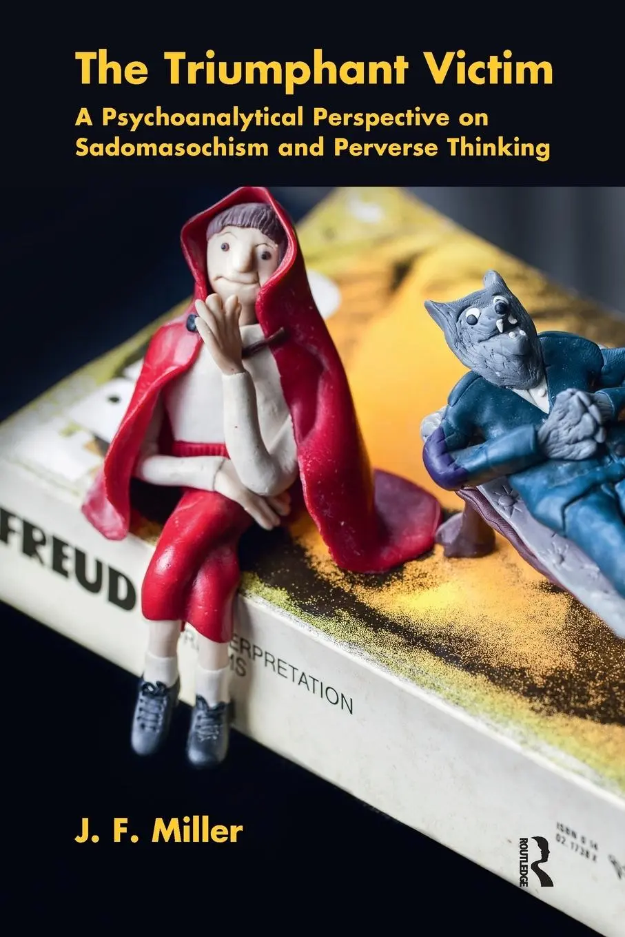 Cover: 9781780490571 | The Triumphant Victim | J. F. Miller | Taschenbuch | Englisch | 2013