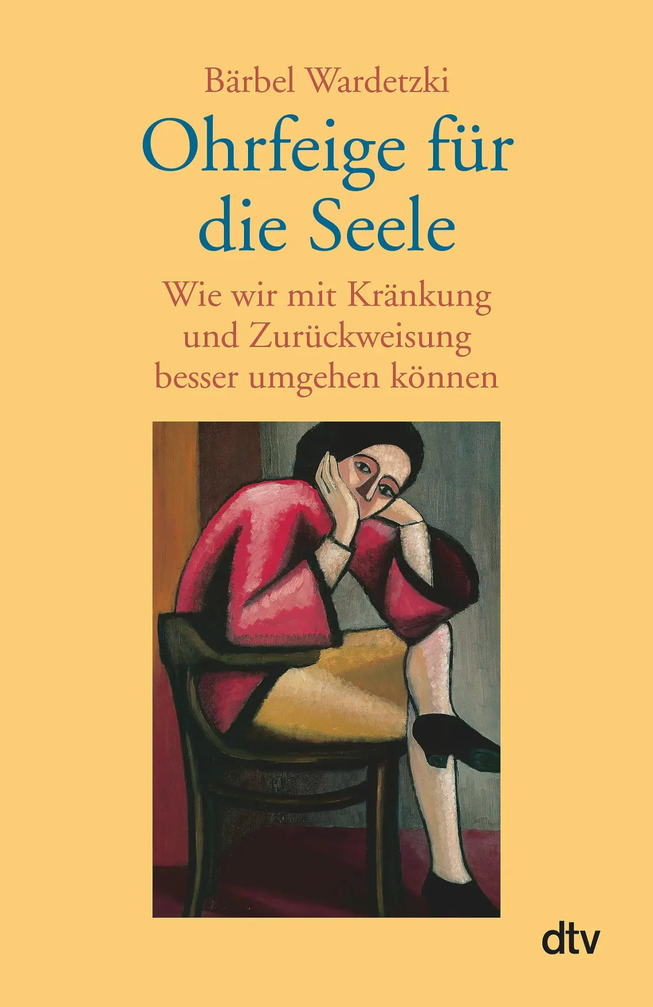 Cover: 9783423340571 | Ohrfeige für die Seele | Bärbel Wardetzki | Taschenbuch | 224 S.