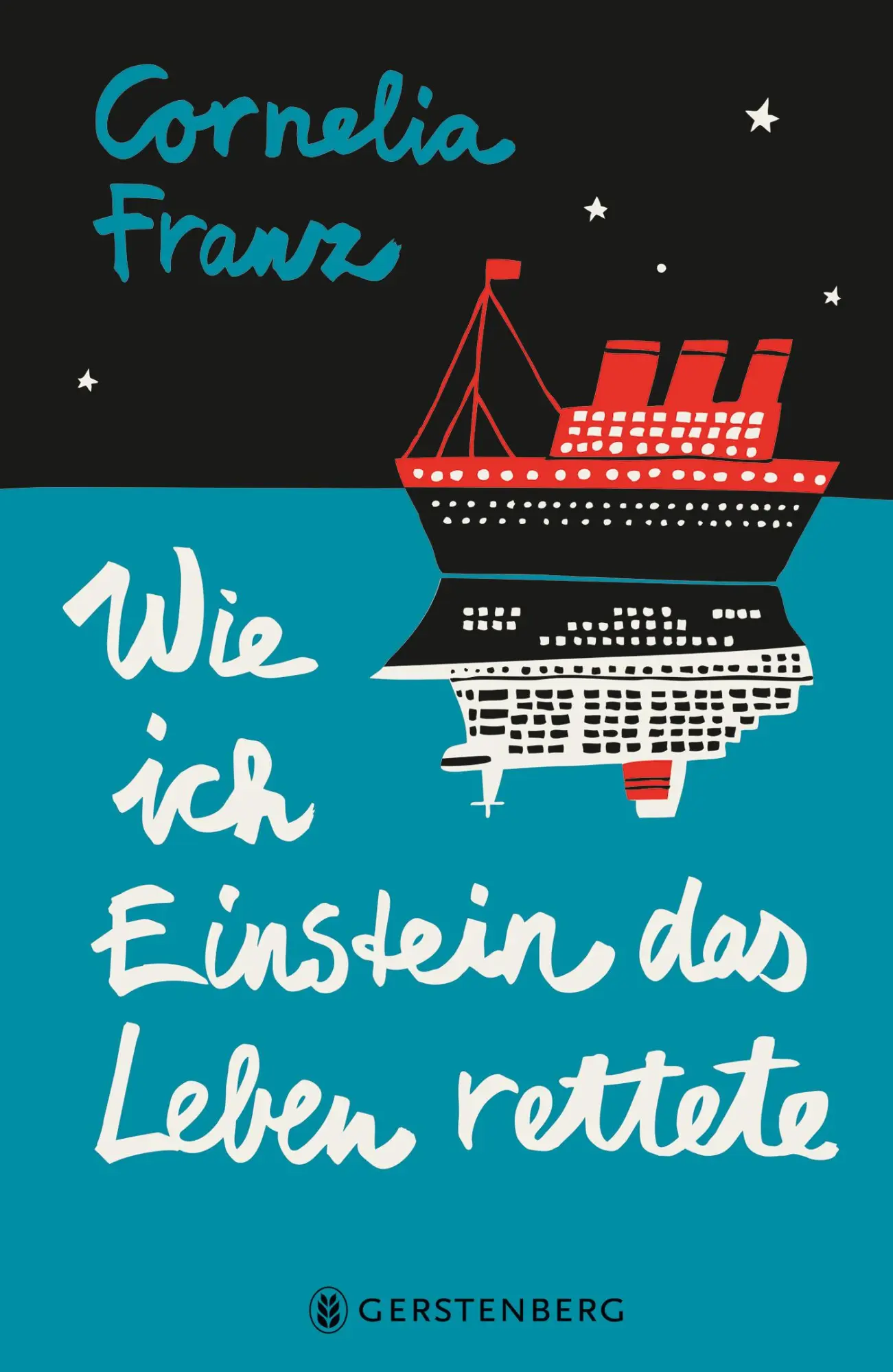 Cover: 9783836960571 | Wie ich Einstein das Leben rettete | Cornelia Franz | Buch | 192 S.