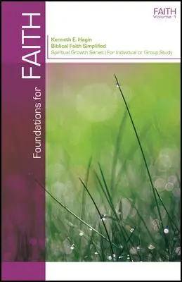 Cover: 9780892760671 | Foundations for Faith | Kenneth E Hagin | Taschenbuch | Englisch