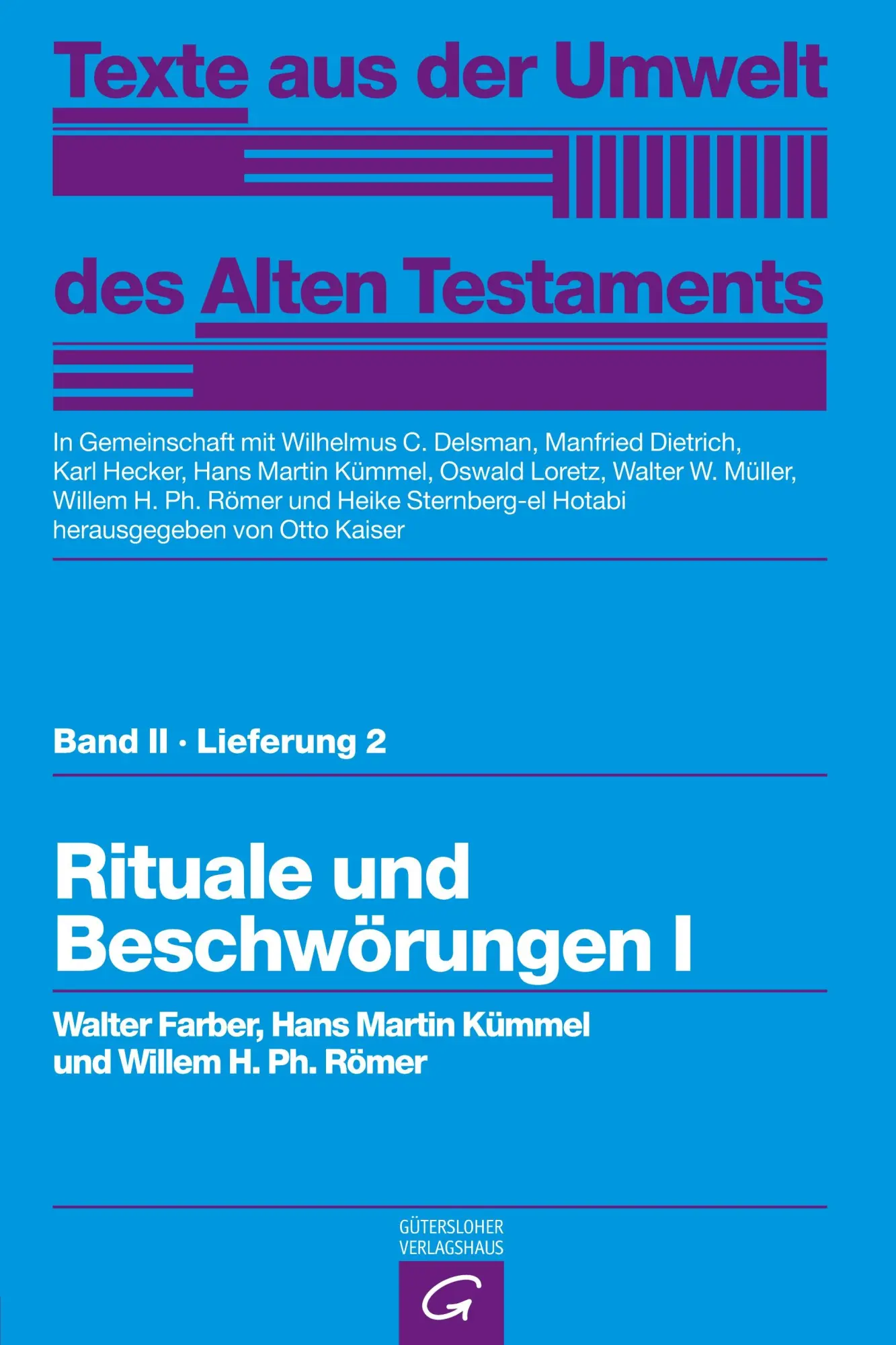 Cover: 9783579000671 | Rituale und Beschwörungen I | Hans Martin Kümmel (u. a.) | Taschenbuch