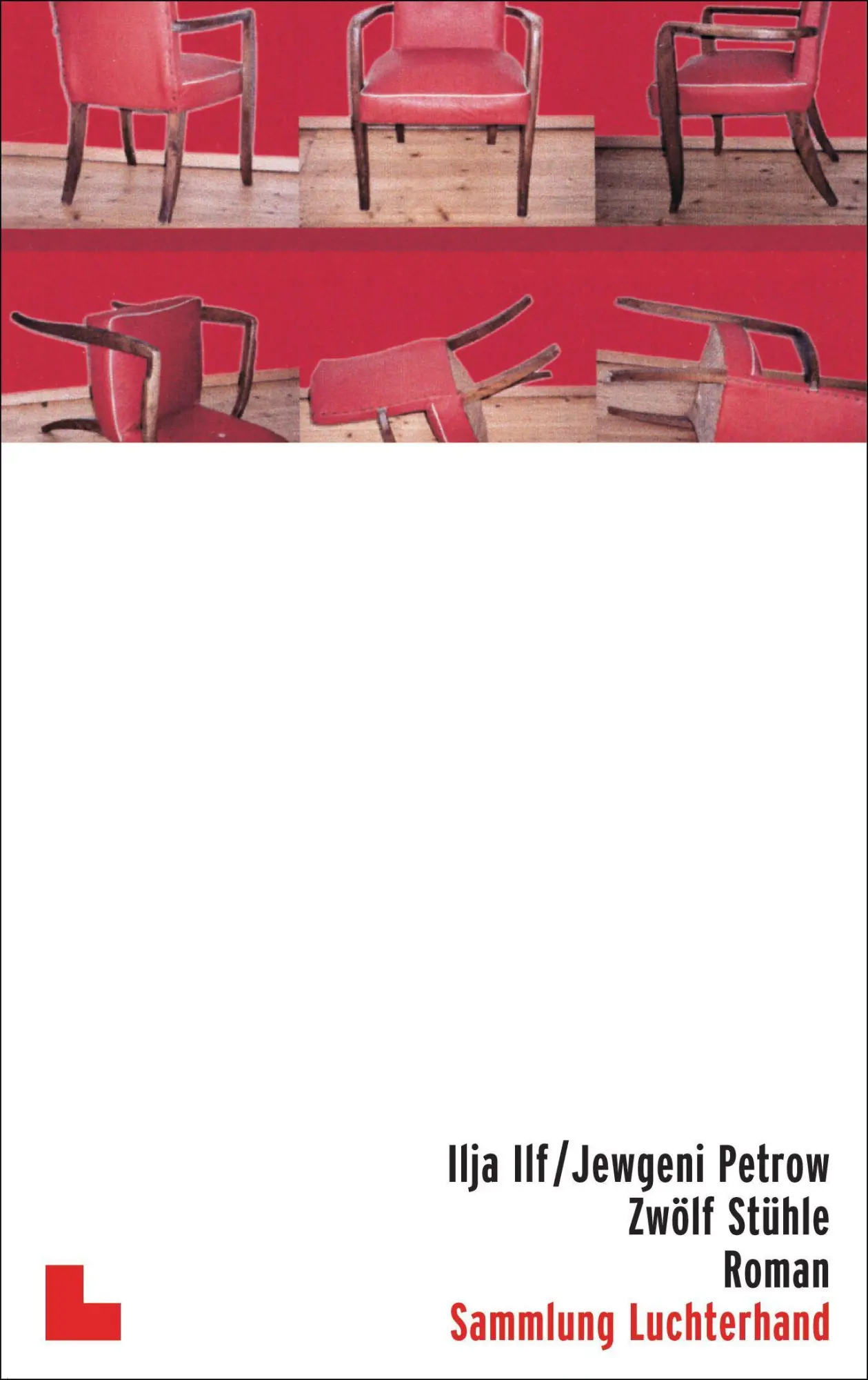 Cover: 9783630620671 | Zwölf Stühle | Ilja Ilf (u. a.) | Taschenbuch | Sammlung Luchterhand