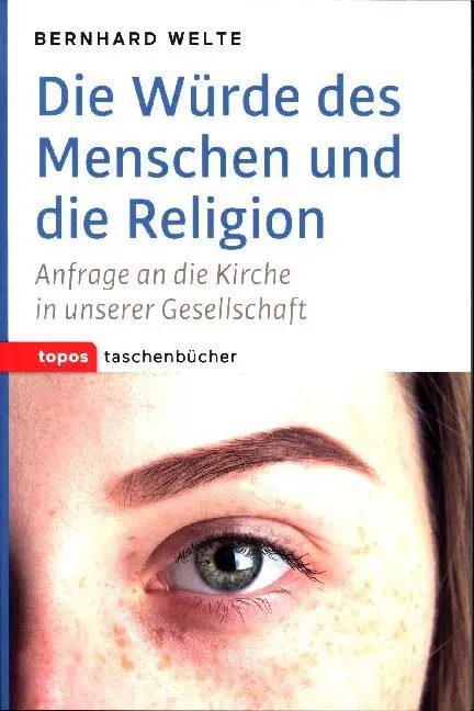Cover: 9783836710671 | Die Würde des Menschen und die Religion | Bernhard Welte | Taschenbuch
