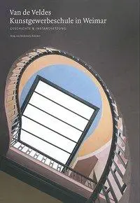 Cover: 9783957730671 | Van de Veldes Kunstgewerbeschule in Weimar | Heidemarie Schirmer