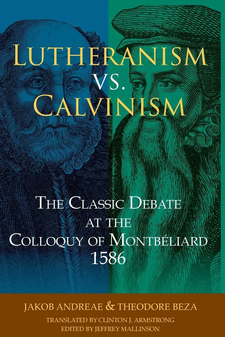 Cover: 9780758650771 | Lutheranism vs. Calvinism | Jakob Andreae (u. a.) | Taschenbuch | 2017