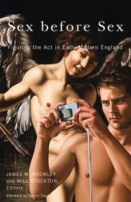 Cover: 9780816680771 | Sex Before Sex | Figuring the Act in Early Modern England | Buch