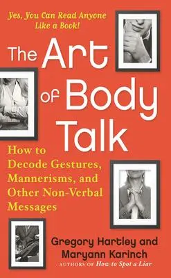 Cover: 9781632650771 | The Art of Body Talk | Gregory Hartley (u. a.) | Taschenbuch | 2017