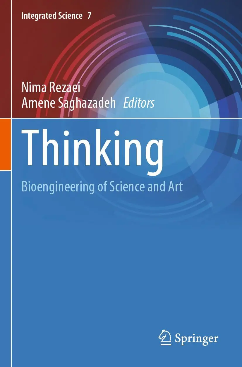 Thinking: Bioengineering of Science and Art (Integrated Science, 7, Band 7)