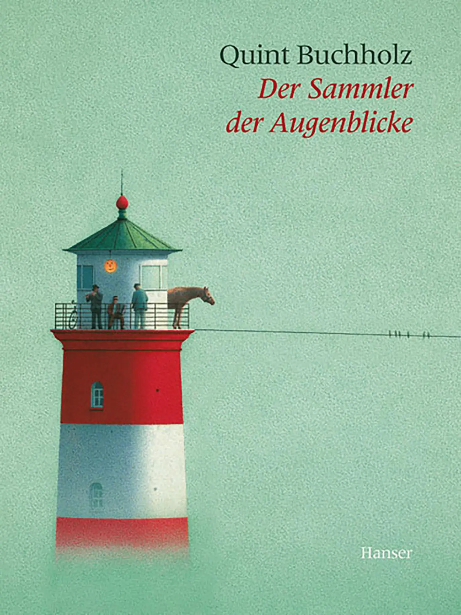 Der Sammler der Augenblicke - Buchholz, Quint