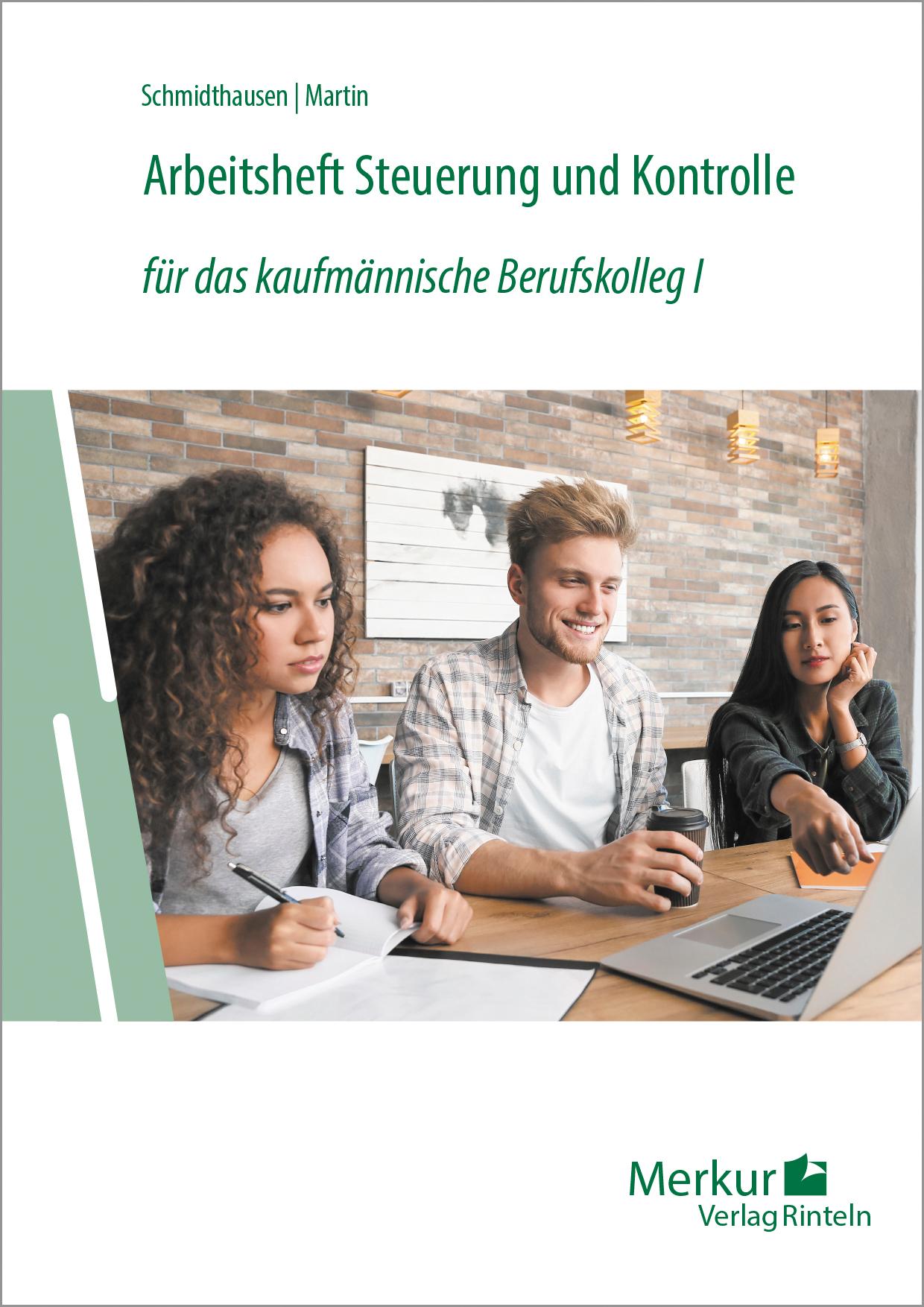 Cover: 9783812010771 | Arbeitsheft Steuerung und Kontrolle. Für das kaufmännische...