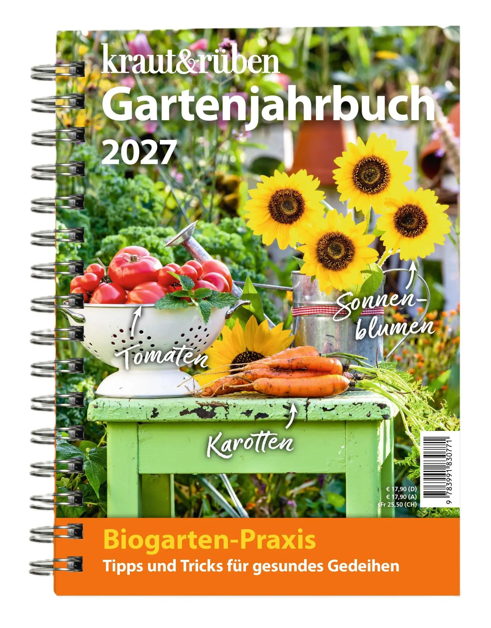 Cover: 9783991830771 | kraut&amp;rüben Gartenjahrbuch 2027 | Kraut&amp;Rüben | Taschenbuch | 216 S.