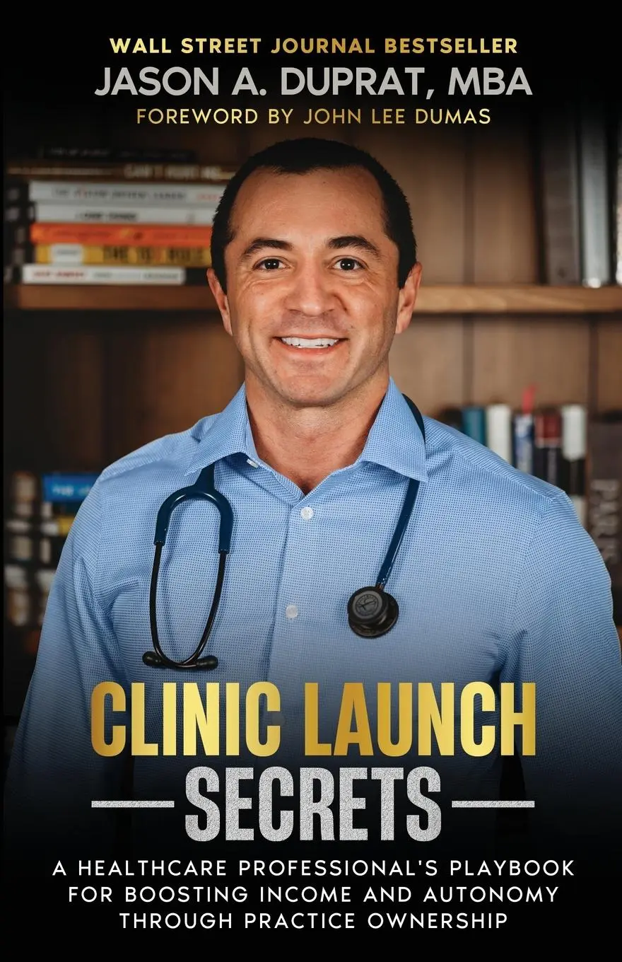 Cover: 9798986850771 | Clinic Launch Secrets | Jason A. Duprat | Taschenbuch | Englisch