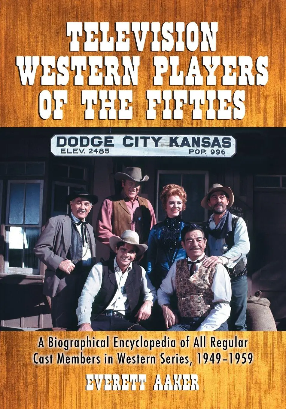 Cover: 9780786430871 | Television Western Players of the Fifties | Everett Aaker | Buch