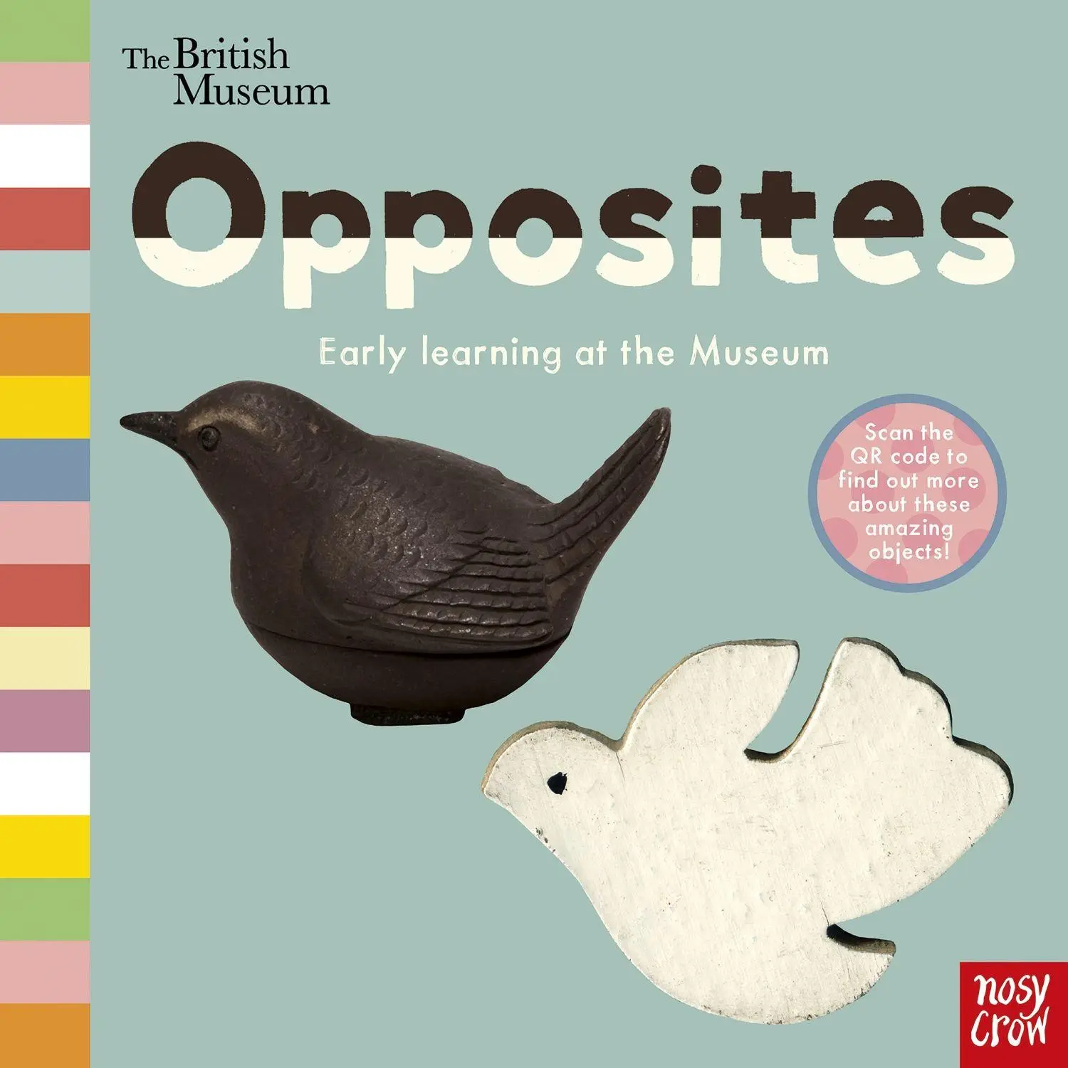 Cover: 9781788000871 | British Museum: Opposites | Nosy Crow Ltd | Buch | Papp-Bilderbuch