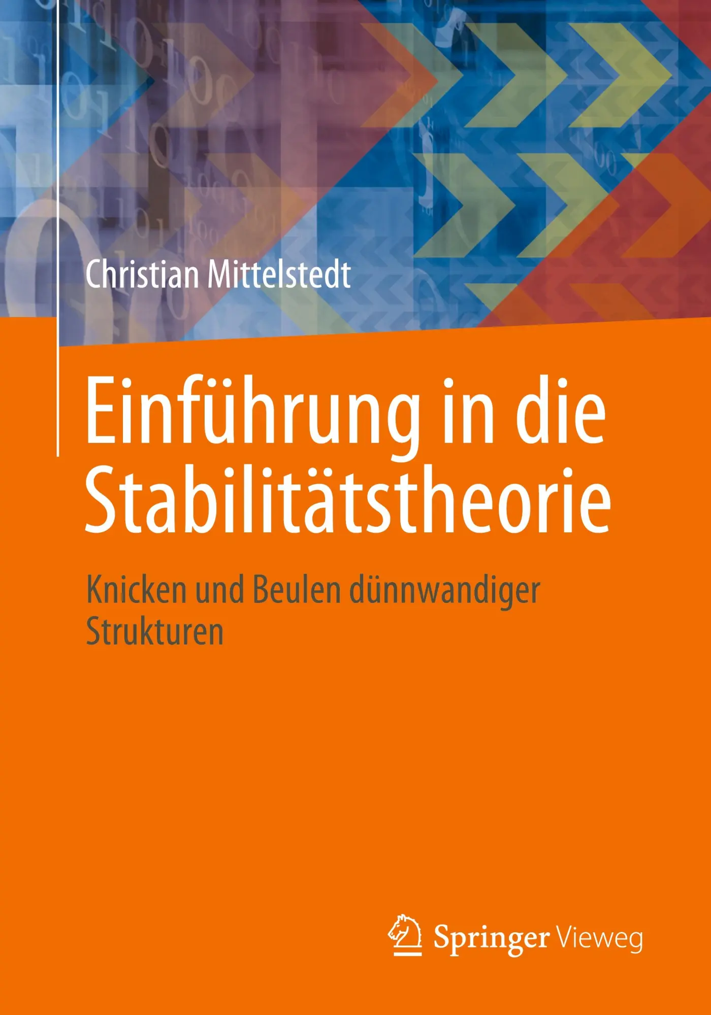 Cover: 9783662690871 | Einführung in die Stabilitätstheorie | Christian Mittelstedt | Buch