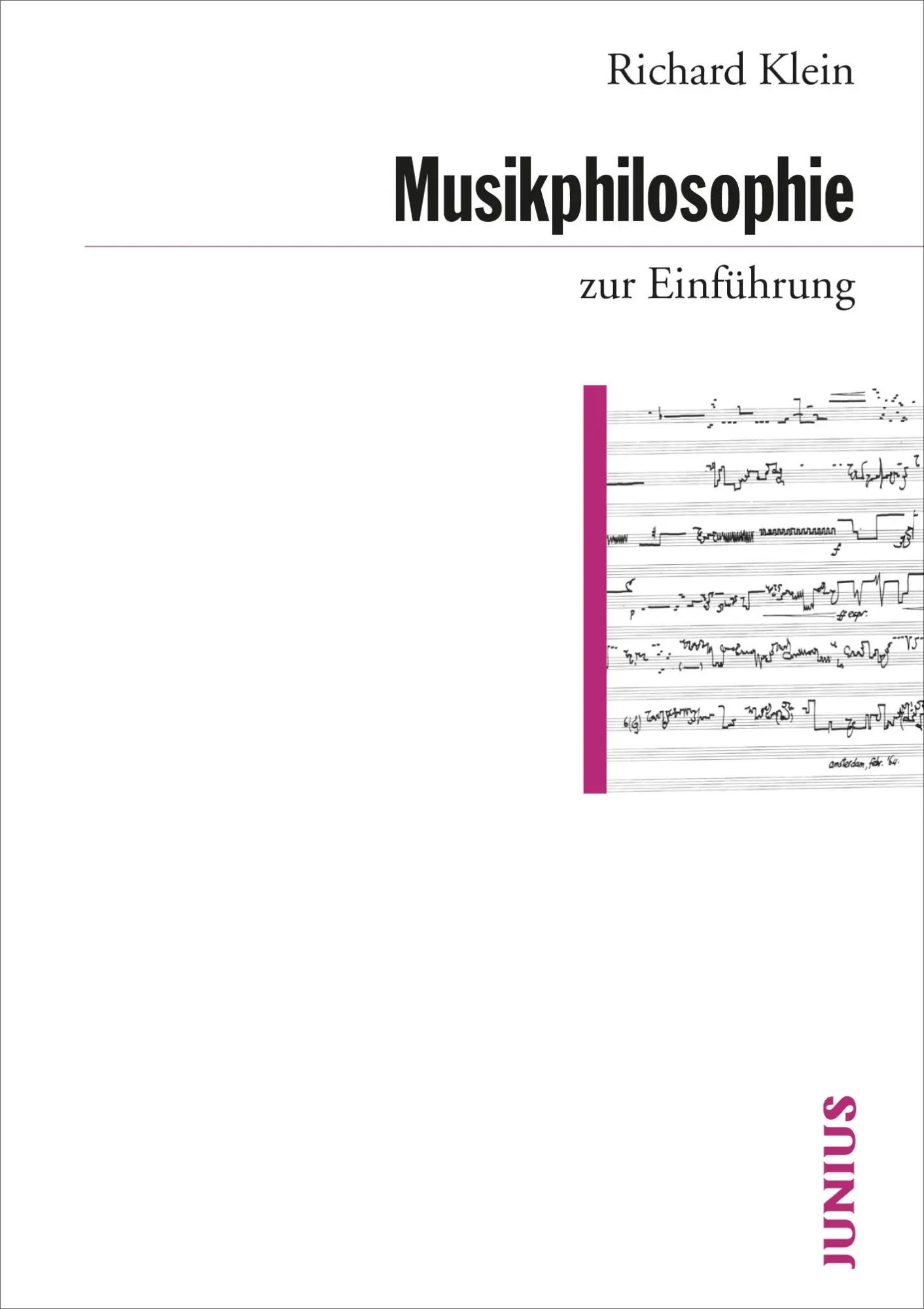 Cover: 9783885060871 | Musikphilosophie zur Einführung | Richard Klein | Taschenbuch | 240 S.