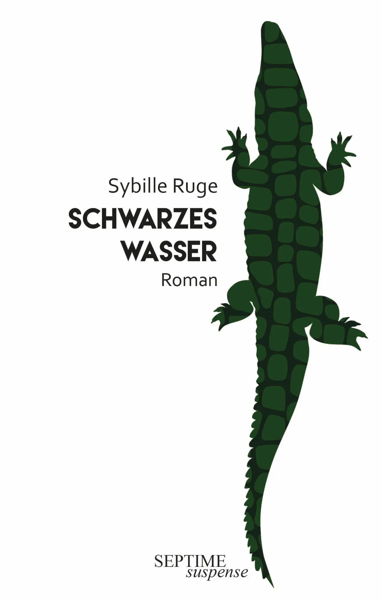 Cover: 9783991200871 | Schwarzes Wasser | Sybille Ruge | Buch | 216 S. | Deutsch | 2026
