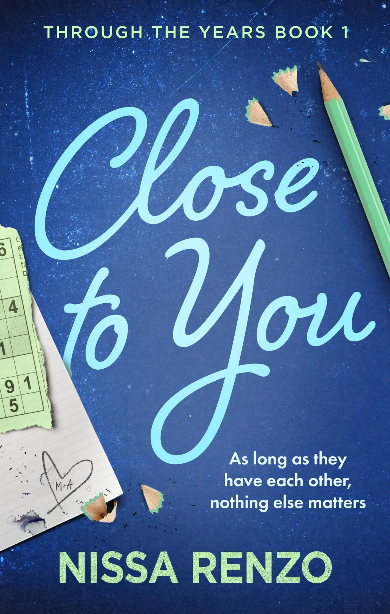 Cover: 9780349450971 | Close to You | Featuring character art and a all new bonus chapter