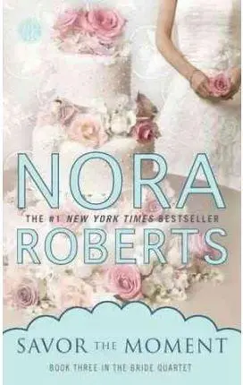 Cover: 9780515150971 | Savor the Moment | Nora Roberts | Taschenbuch | 318 S. | Englisch