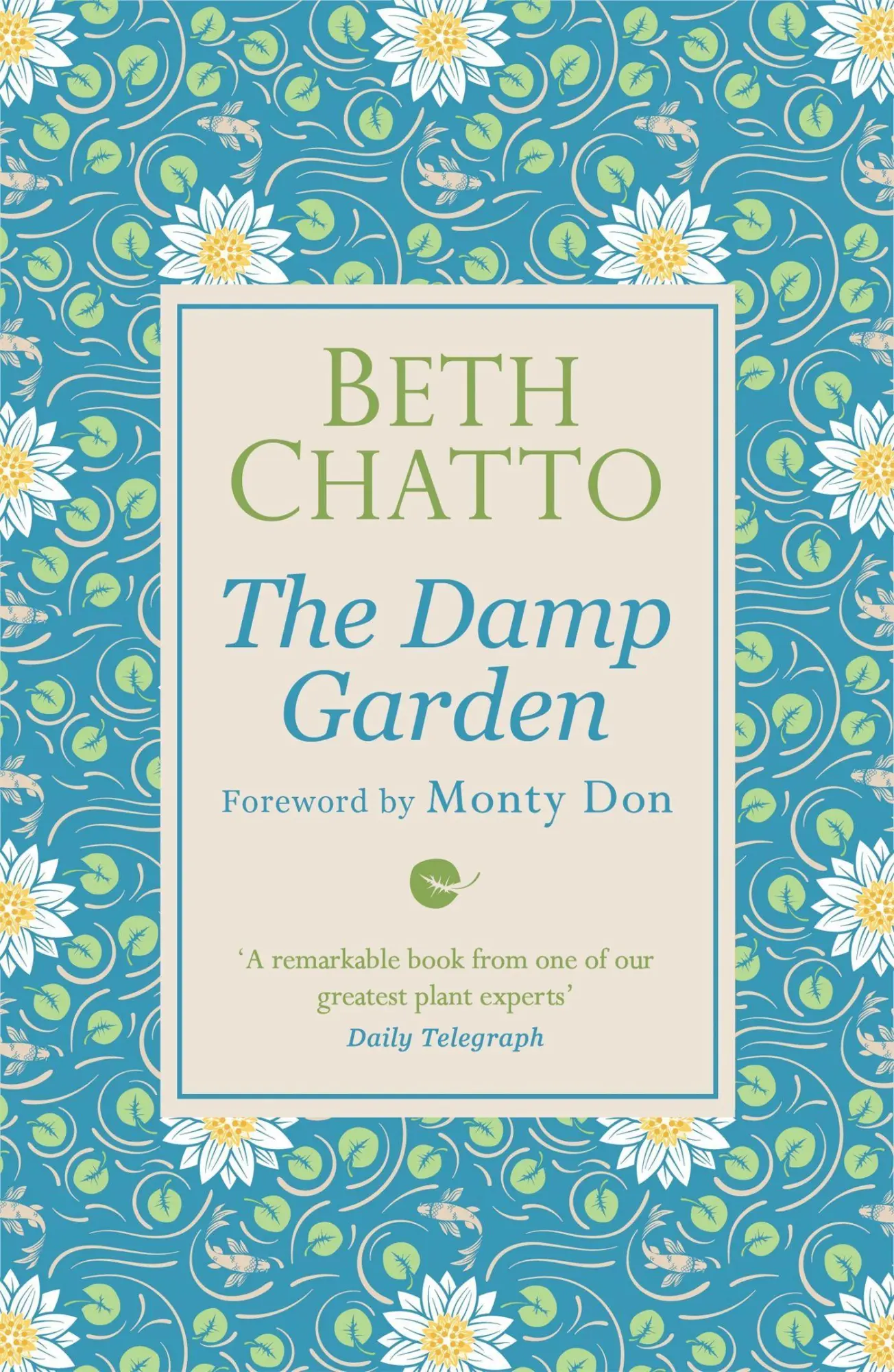 Cover: 9781474610971 | The Damp Garden | Beth Chatto | Taschenbuch | Kartoniert / Broschiert