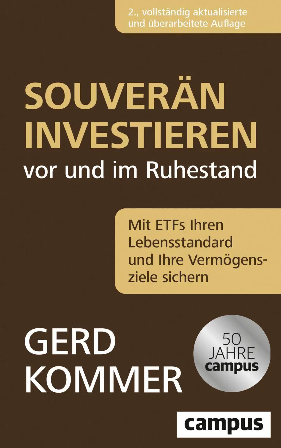 Cover: 9783593520971 | Souverän investieren vor und im Ruhestand | Gerd Kommer | Taschenbuch