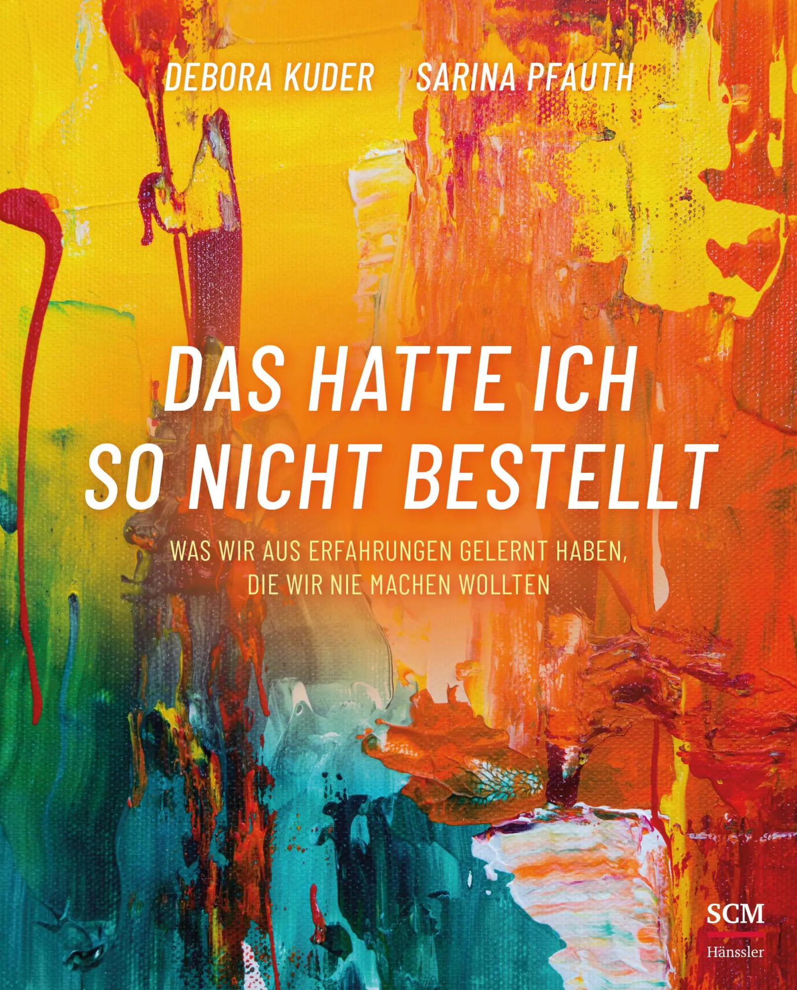 Cover: 9783775160971 | Das hatte ich so nicht bestellt | Debora Kuder (u. a.) | Taschenbuch