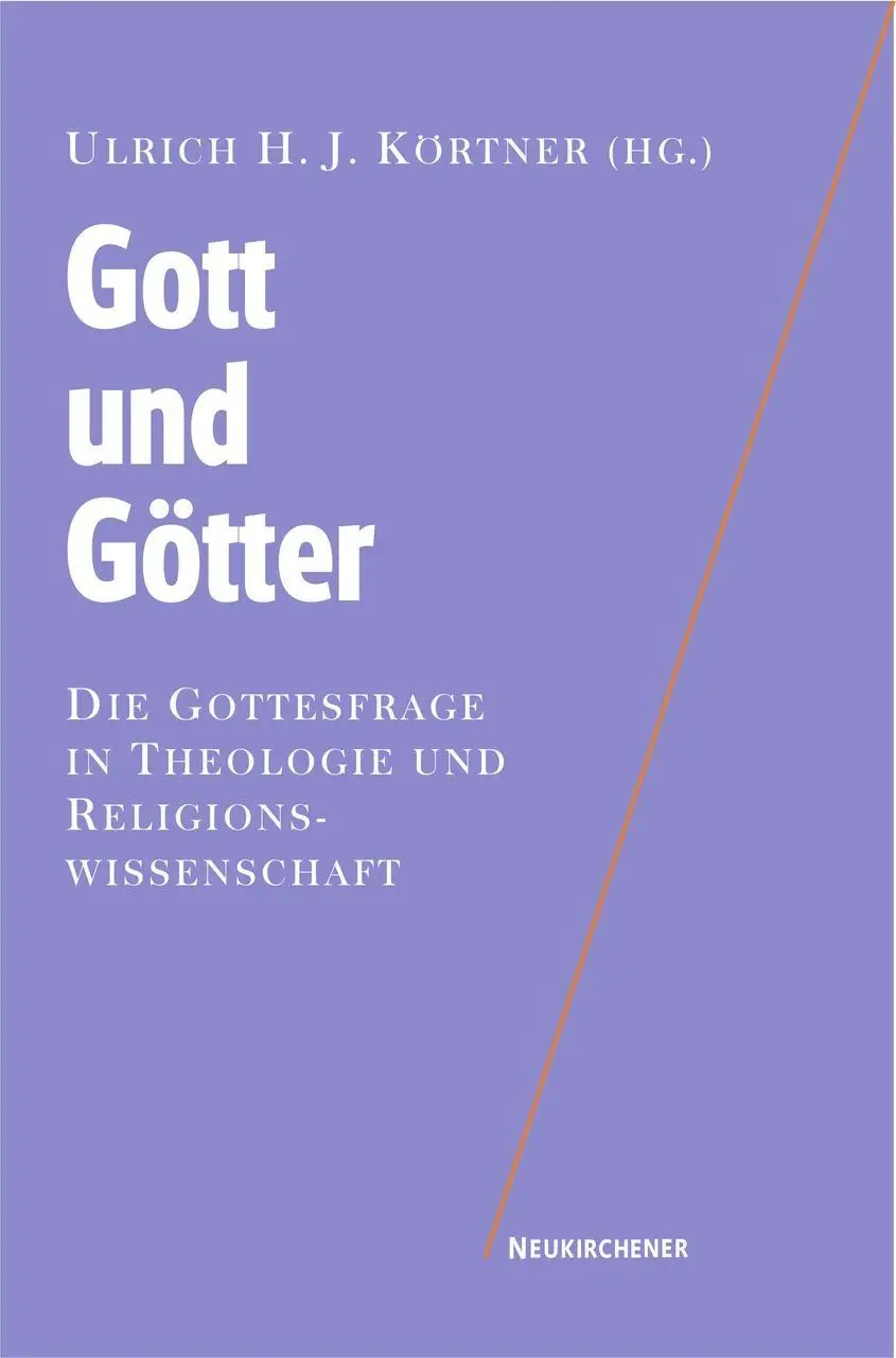 Cover: 9783788720971 | Gott und Götter | Ulrich H. J. Körtner | Taschenbuch | 134 S. | 2005