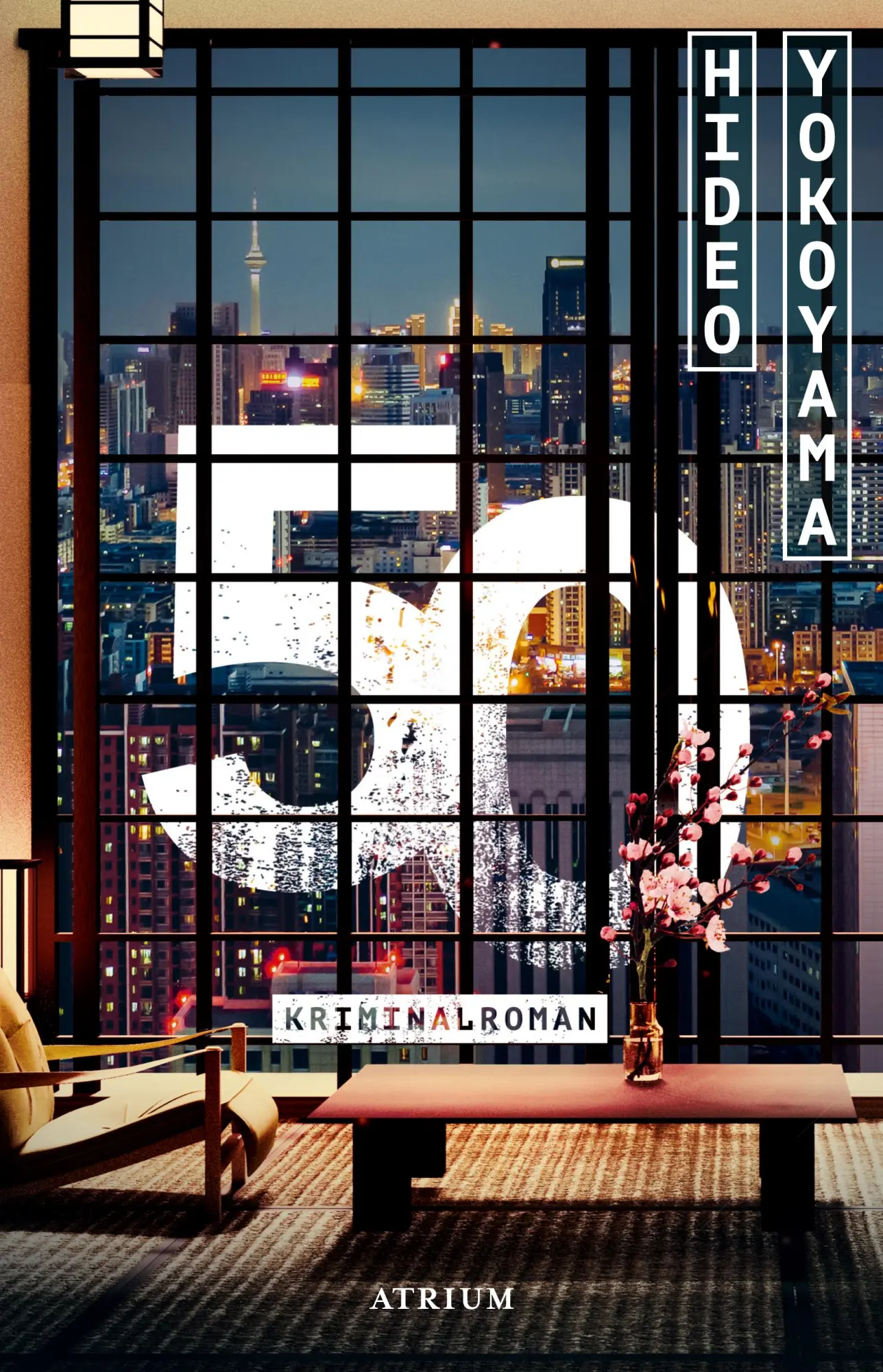 Cover: 9783855350971 | 50 | Hideo Yokoyama | Buch | 352 S. | Deutsch | 2020 | Atrium Verlag Cover: 9783855350971 | 50 | Hideo Yokoyama | Buch | 352 S. | Deutsch | 2020 | Atrium Verlag