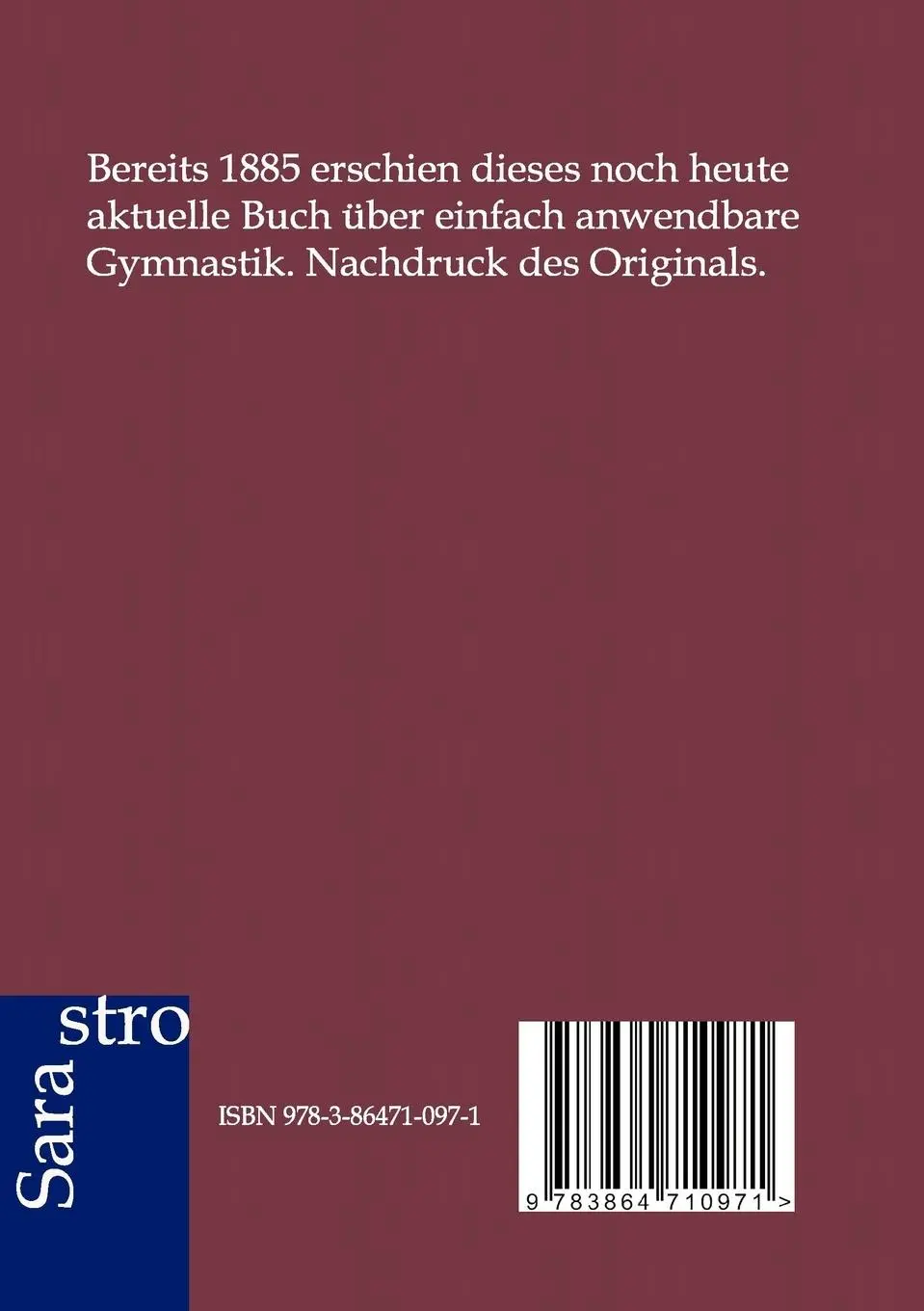 Rückseite: 9783864710971 | Ärztliche Zimmergymnastik | Daniel Gottlob Moritz Schreber | Buch