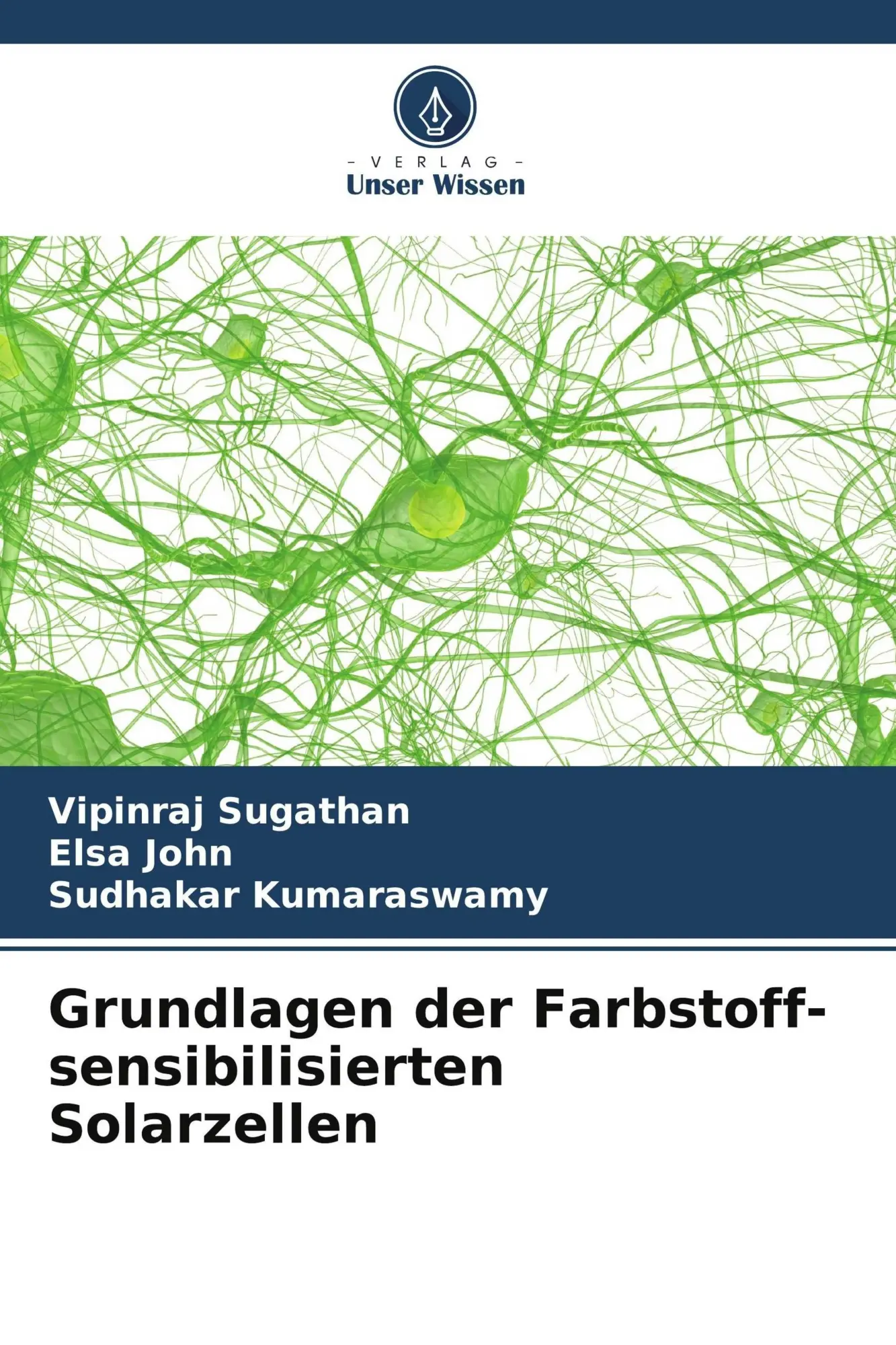 Cover: 9786209400971 | Grundlagen der Farbstoff-sensibilisierten Solarzellen | Taschenbuch