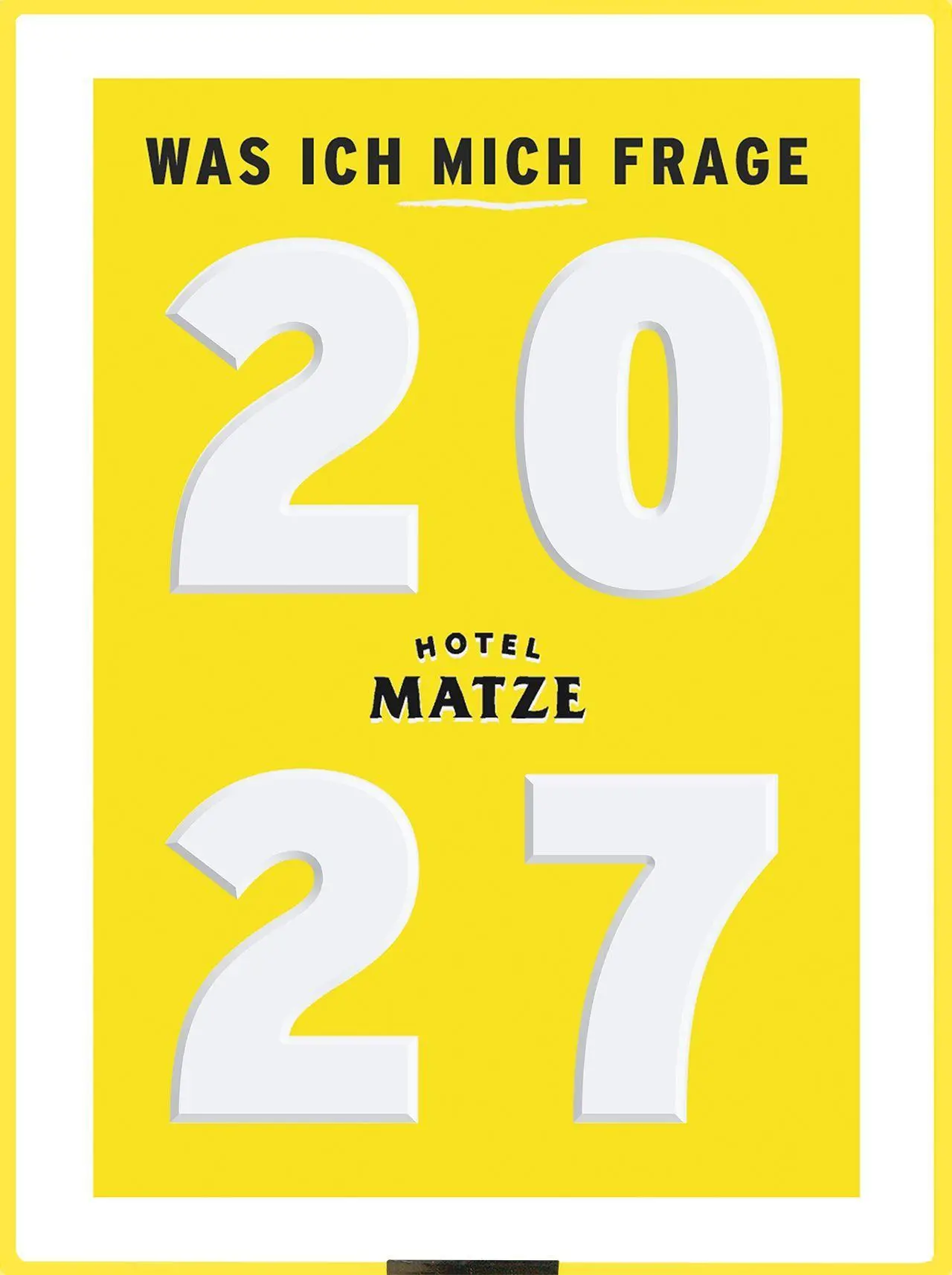 Cover: 4260172811071 | Was ich mich frage 2027 | Matze Hielscher | Kalender | 369 S. | 2027