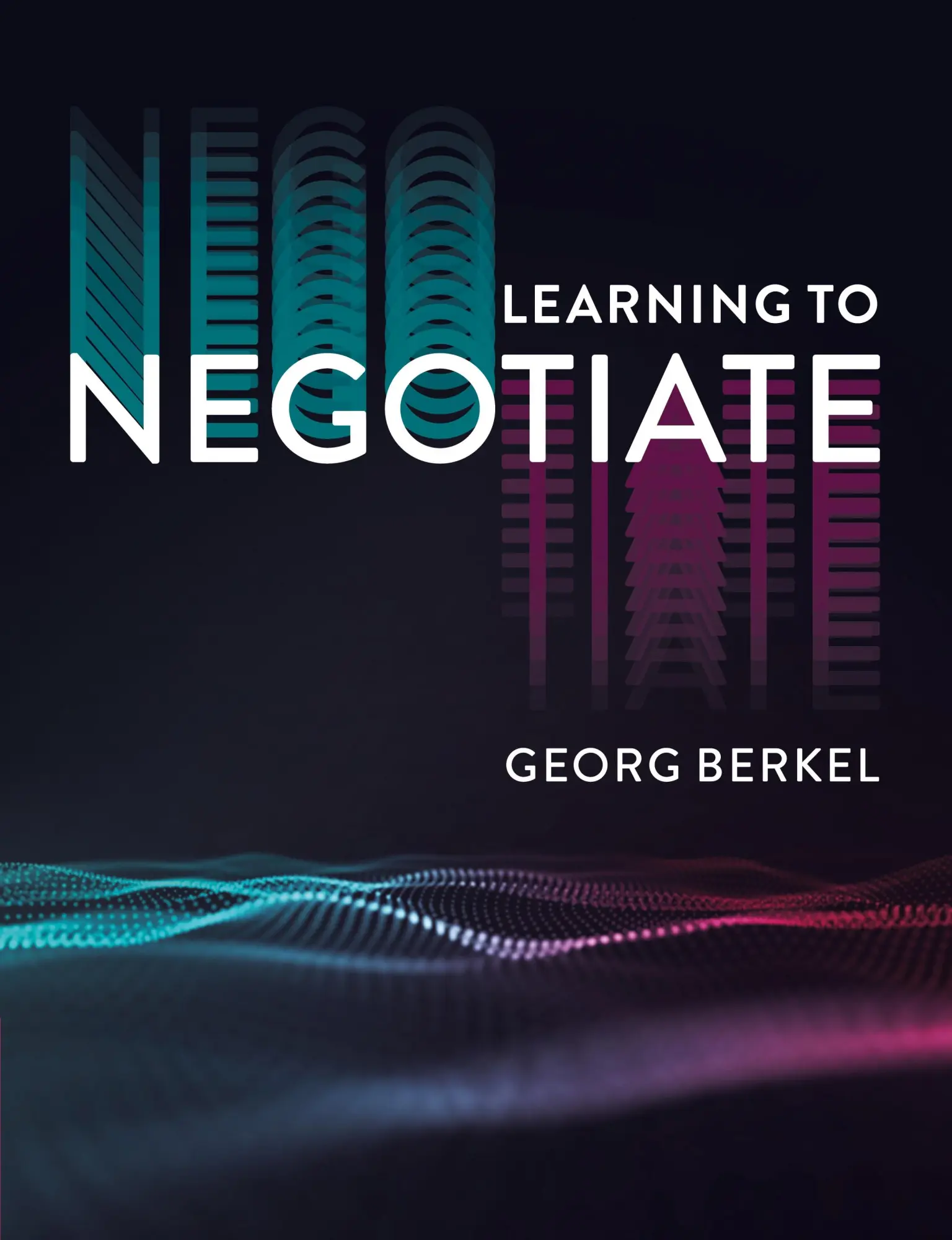 Cover: 9781108811071 | Learning to Negotiate | Georg Berkel | Taschenbuch | Englisch | 2024