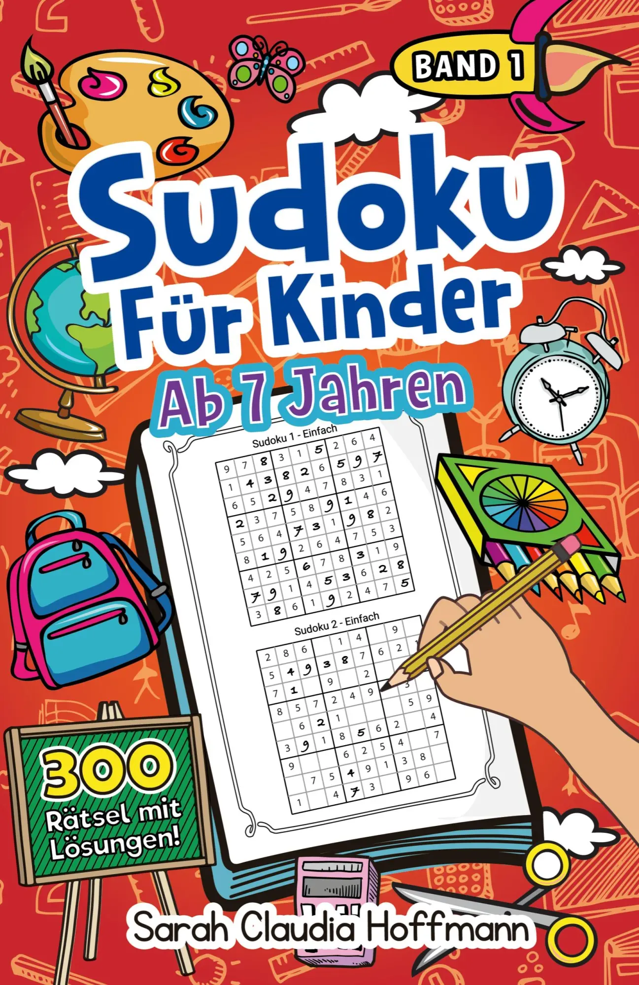 Cover: 9783969261071 | Sudoku Für Kinder Ab 7 Jahren | Sarah Claudia Hoffmann | Taschenbuch