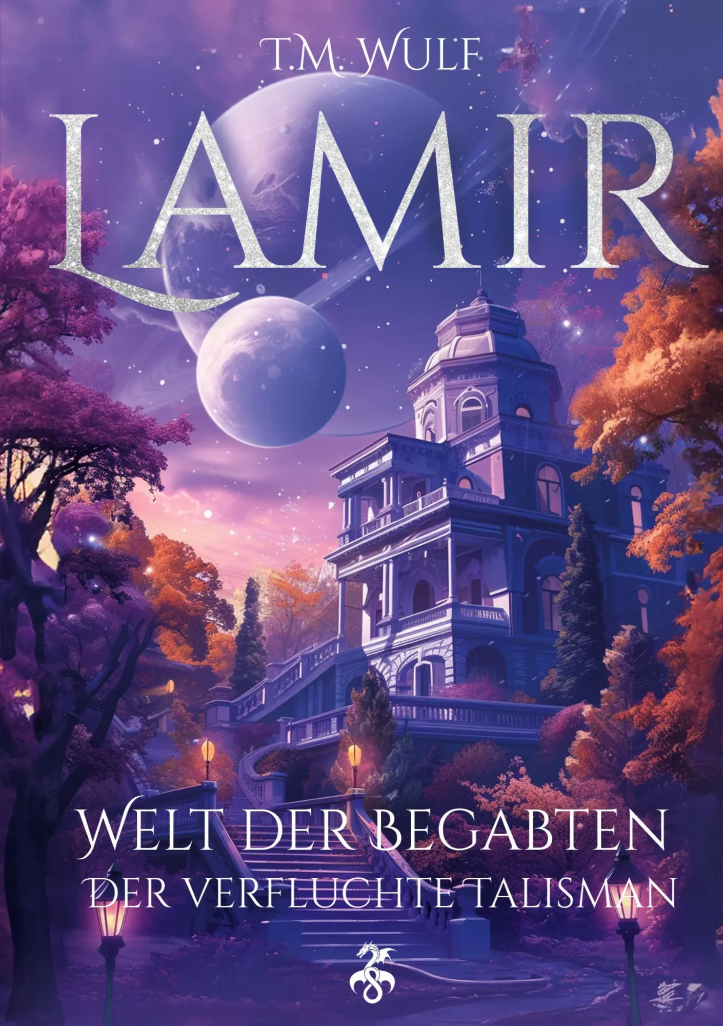 Cover: 9783384201171 | Lamir | Welt der Begabten - Der verfluchte Talisman | T. M. Wulf