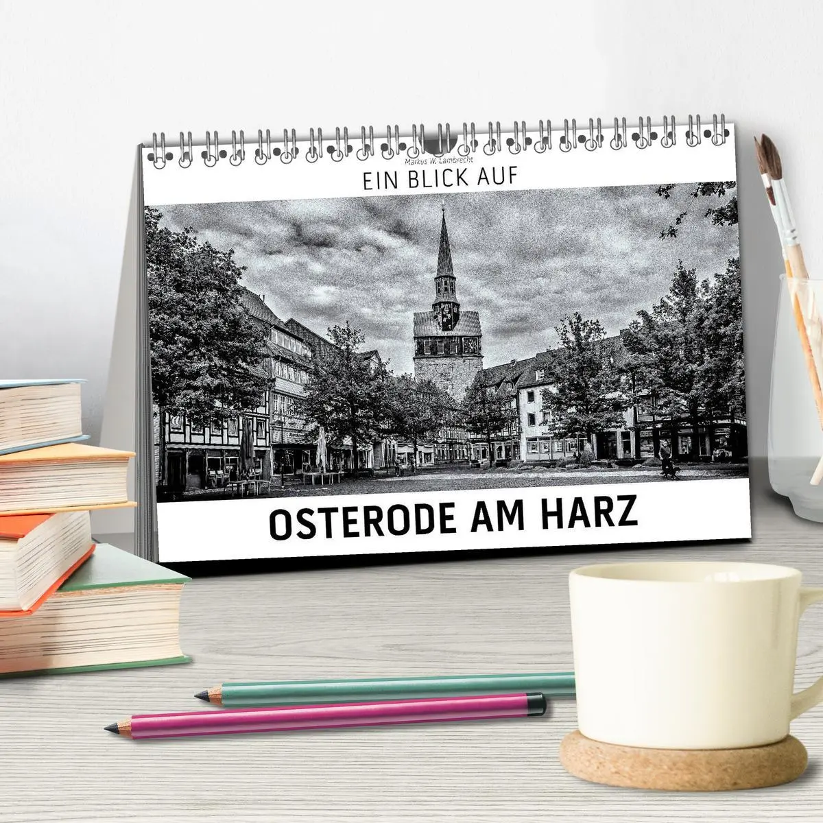 Bild: 9783457871171 | Ein Blick auf Osterode am Harz (Tischkalender 2026 DIN A5 quer),...