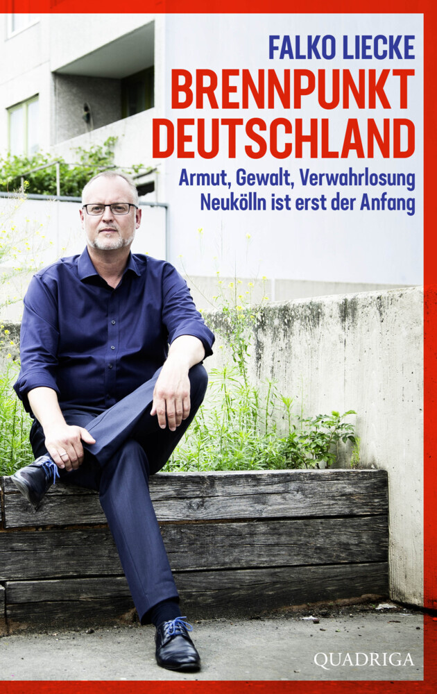 Cover: 9783869951171 | Brennpunkt Deutschland | Falko Liecke | Buch | 288 S. | Deutsch | 2022
