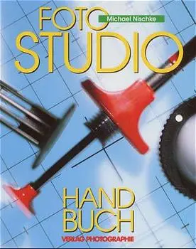 Cover: 9783933131171 | Fotostudio-Handbuch | Michael Nischke | Buch | Gebunden | Deutsch