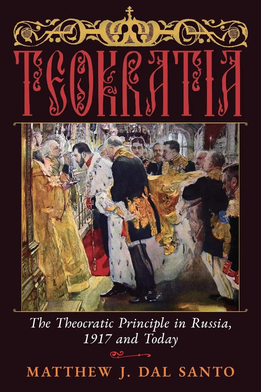 Cover: 9798892801171 | Teokratia | The Theocratic Principle in Russia, 1917 and Today | Santo