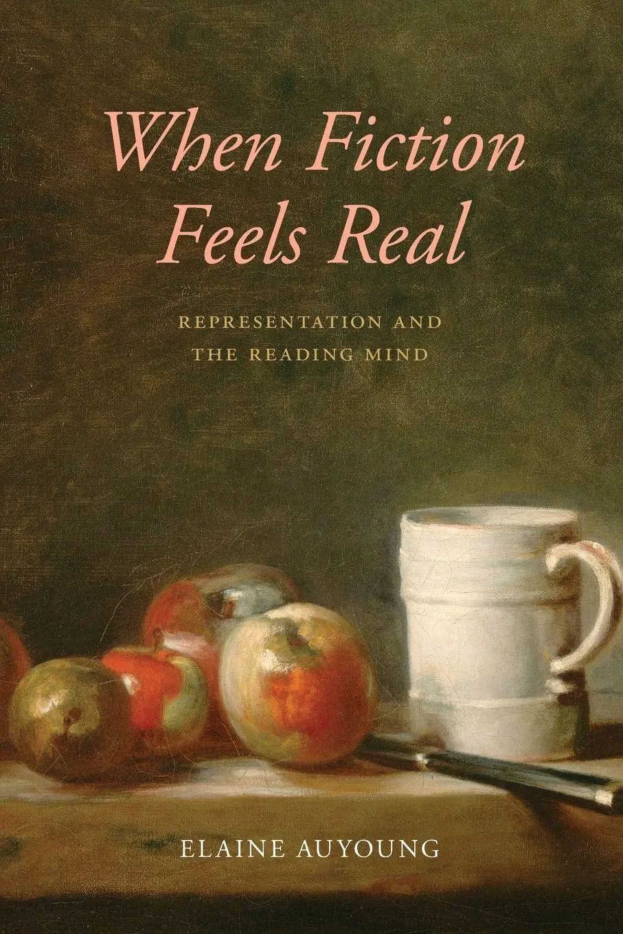 Cover: 9780197621271 | When Fiction Feels Real | Representation and the Reading Mind | Buch