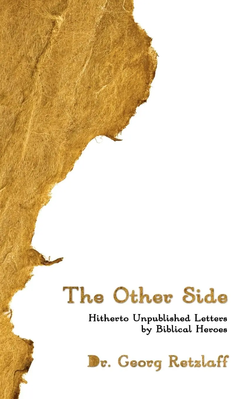 Cover: 9781438941271 | The Other Side | Hitherto Unpublished Letters by Biblical Heroes