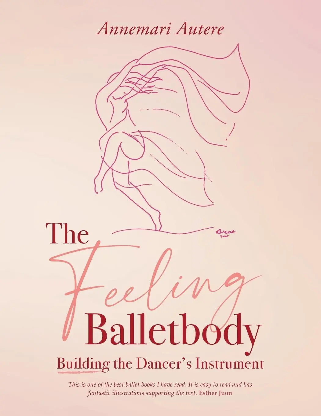 Cover: 9781800421271 | The Feeling Balletbody | Annemari Autere | Taschenbuch | Englisch