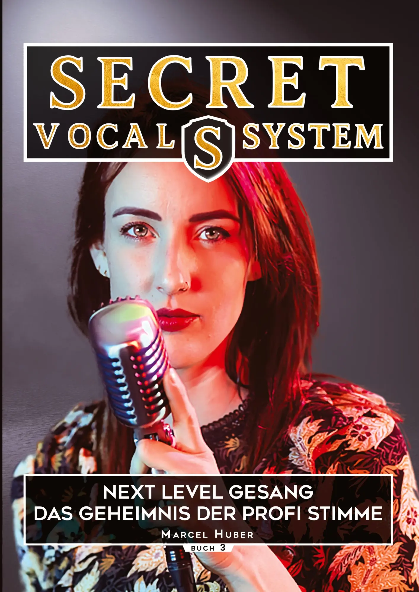 Cover: 9783384671271 | Secret Vocal System 3 | Marcel Huber | Taschenbuch | 80 S. | Deutsch