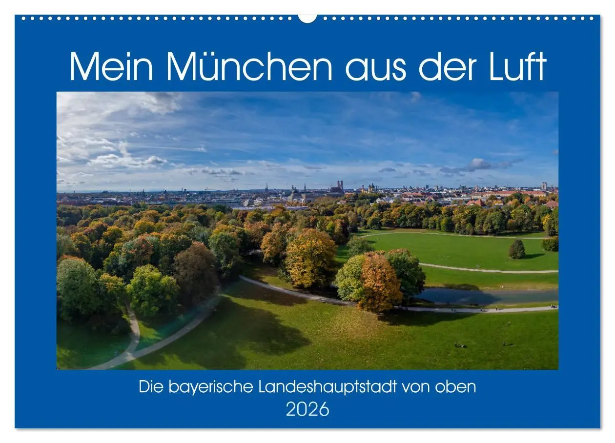 Cover: 9783457931271 | Mein München aus der Luft (Wandkalender 2026 DIN A2 quer), CALVENDO...
