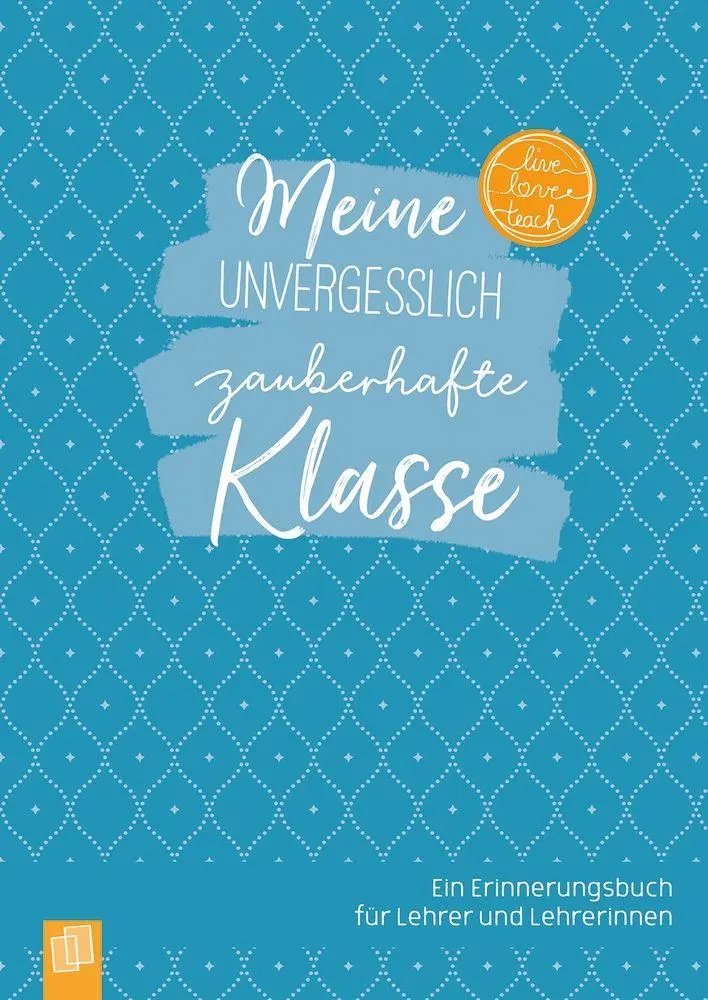 Cover: 9783834671271 | Meine unvergesslich zauberhafte Klasse - Edition Zauberblau | Ruhr