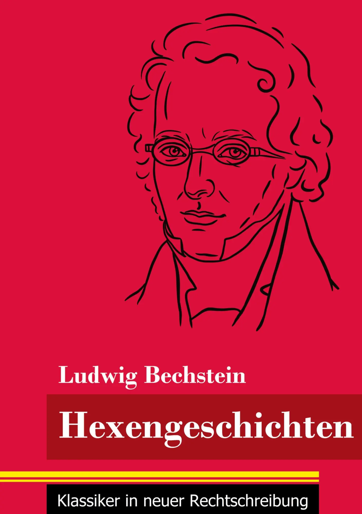 Cover: 9783847851271 | Hexengeschichten | (Band 138, Klassiker in neuer Rechtschreibung)