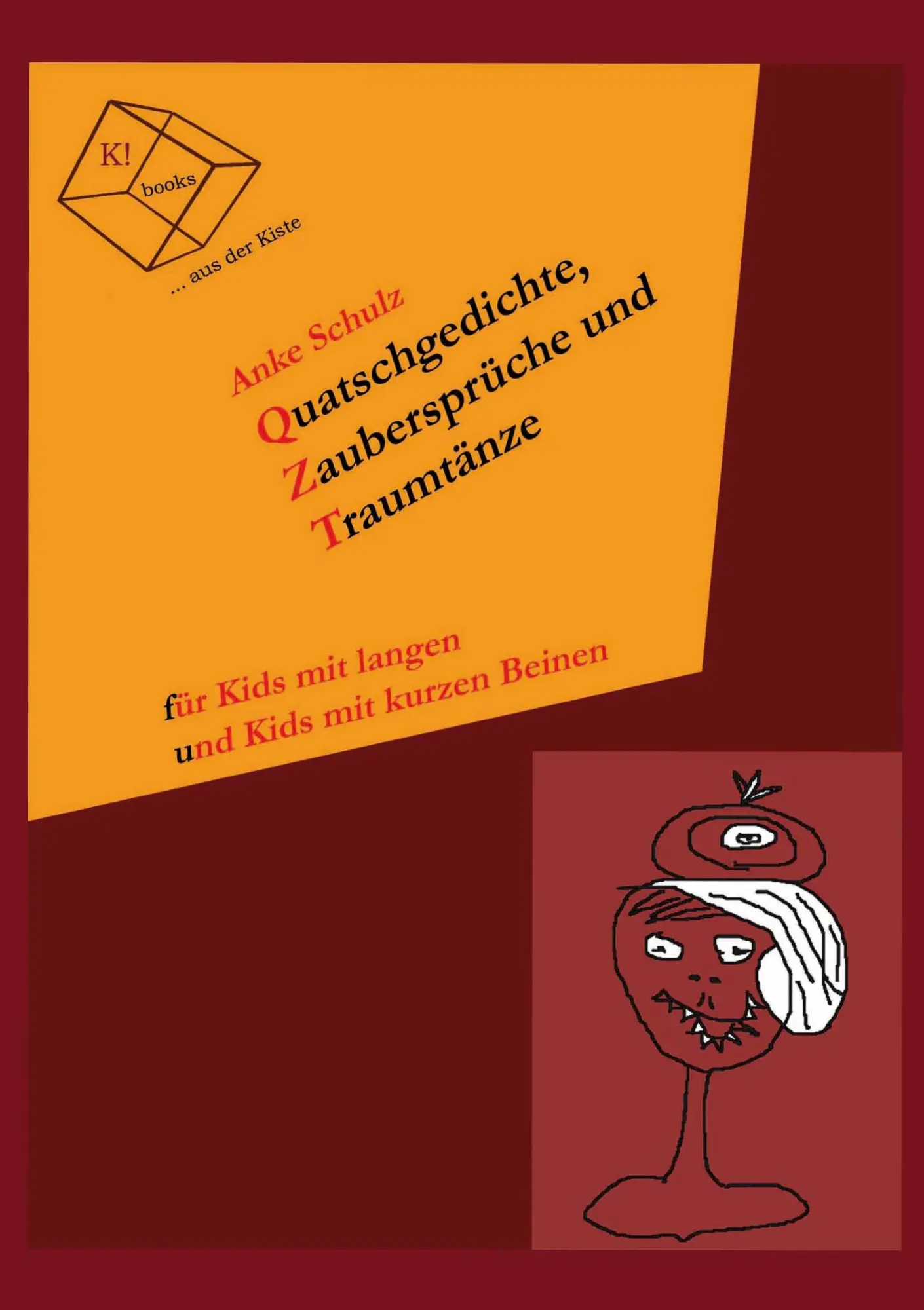 Cover: 9783848221271 | Quatschgedichte, Zaubersprüche und Traumtänze | Anke Schulz | Buch